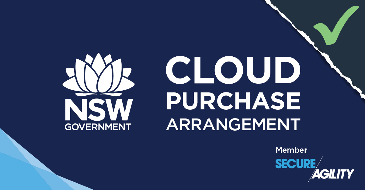 Secure Agility admitted to NSW Cloud Purchase Arrangement